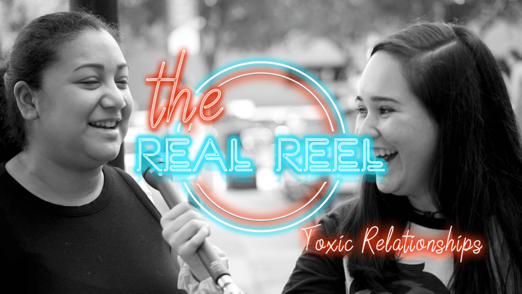 Toxic Relationships_The Real Reel